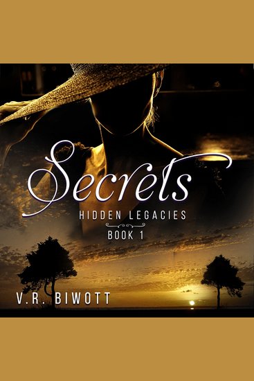 Secrets - Hidden Legacies A Christian Romance - cover