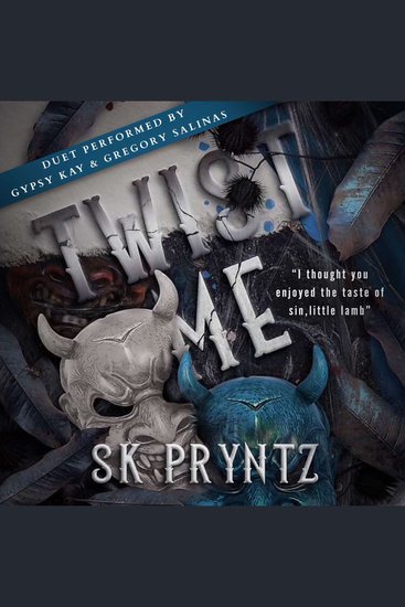 Twist Me - Book One of the Asylum Devils Series - cover