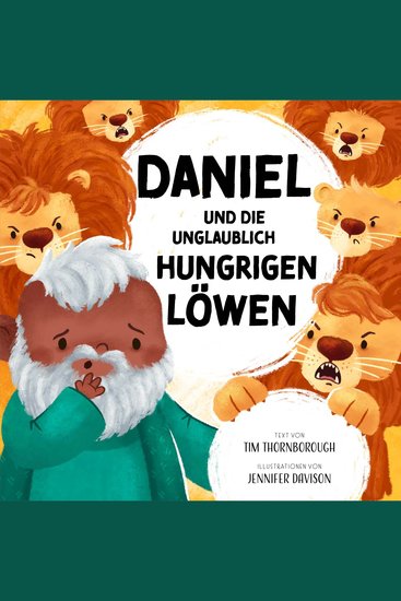 Daniel und die unglaublich hungrigen Löwen - cover