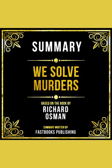 Summary - We Solve Murders - Based On The Book By Richard Osman - cover