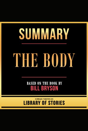 Summary - The Body - Based On The Book By Bill Bryson - cover
