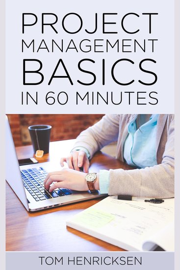 Project Management Basics in 60 Minutes - cover