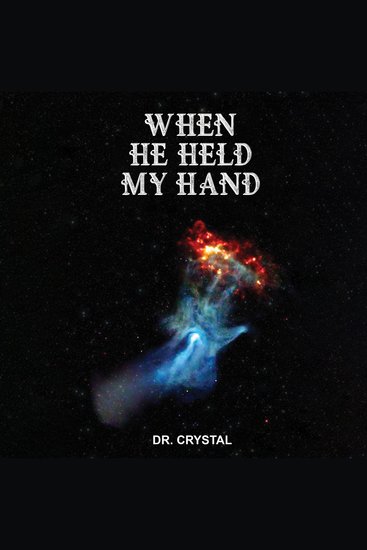 When He Held My Hand - cover