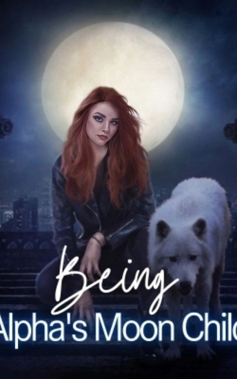 Being Alpha's Moon Child - cover