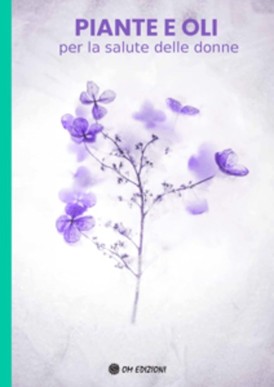 Piante e oli per la salute delle donne - cover