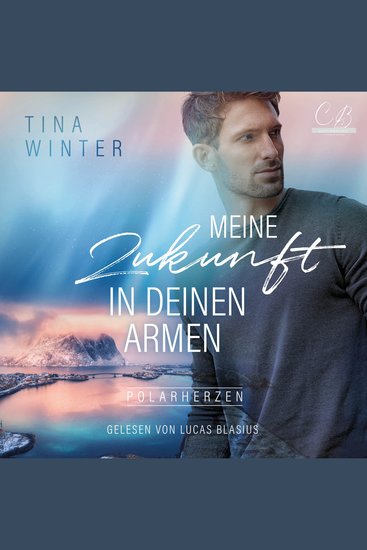 Meine Zukunft in deinen Armen - cover