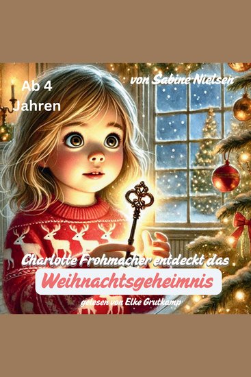 Charlotte Frohmacher entdeckt das Weihnachtsgeheimnis - cover