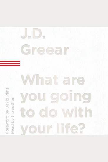 What Are You Going to Do with Your Life? - cover