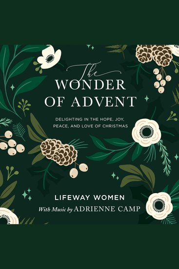 The Wonder of Advent Audio Bible Study Experience - Delighting in the Hope Joy Peace and Love of Christmas - cover