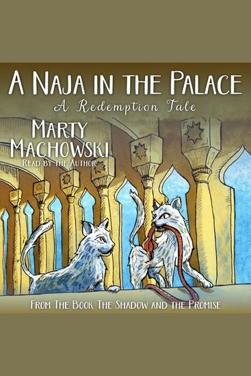 A Naja in the Palace - A Redemption Tale - cover