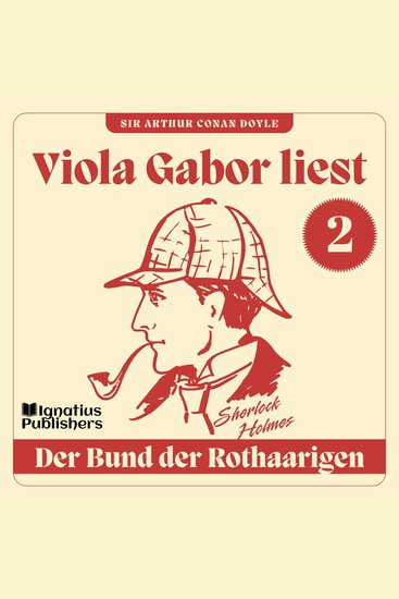 Der Bund der Rothaarigen - Viola Gabor liest Sherlock Holmes Folge 2 - cover