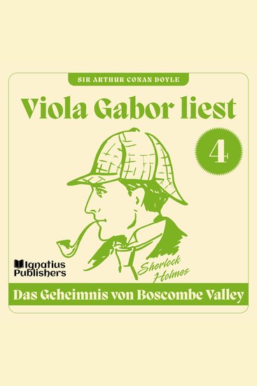 Das Geheimnis von Boscombe Valley - Viola Gabor liest Sherlock Holmes Folge 4 - cover