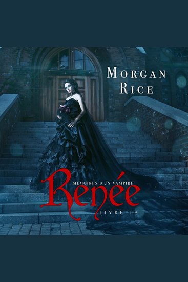 Renée (Livre 9 dans les Mémoires d’un Vampire) - Narration par une voix synthétisée - cover