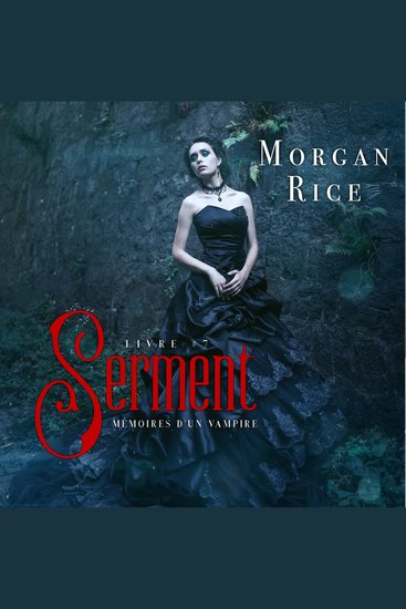Serment (Livre 7 Mémoires d’un vampire) - Narration par une voix synthétisée - cover