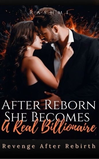 After Reborn She Become A Real Billionaire 3 - A Gripping Revenge After Rebirth Strong Female Lead Romance - cover
