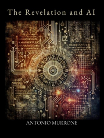 The Revelation and AI - AI Revelation of St John Ap 13:1-18 - cover