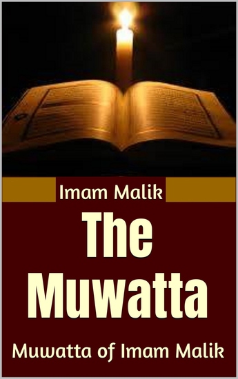 The Muwatta - Muwatta of Imam Malik - cover