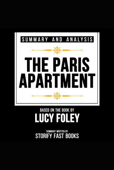Summary And Analysis - The Paris Apartment - Based On The Book By Lucy Foley - cover