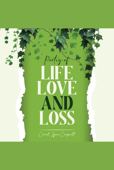 Poetry of Life Love and Loss - Words to Touch the Heart - cover