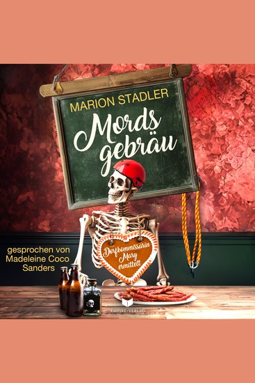 Mordsgebräu - Dorfkommissarin Mary ermittelt 4 - cover