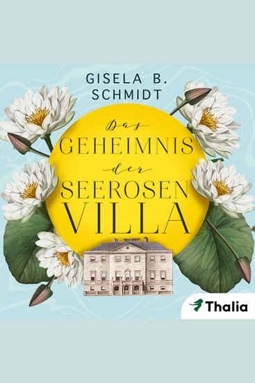 Das Geheimnis der Seerosenvilla - cover