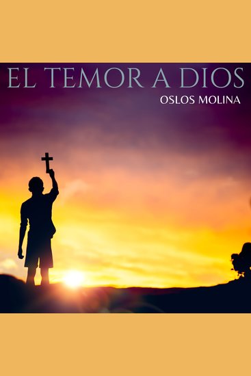 El temor a Dios - Experiencias AA - cover