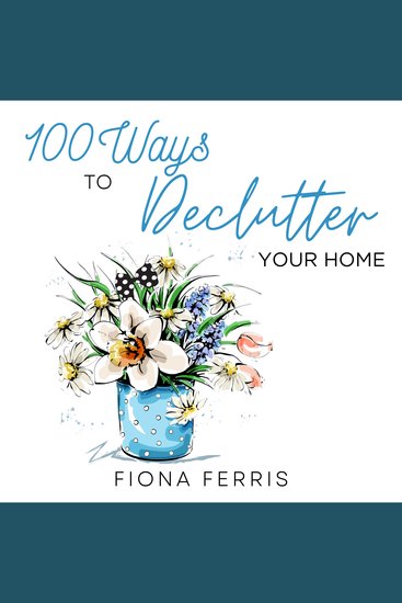 100 Ways to Declutter Your Home - cover