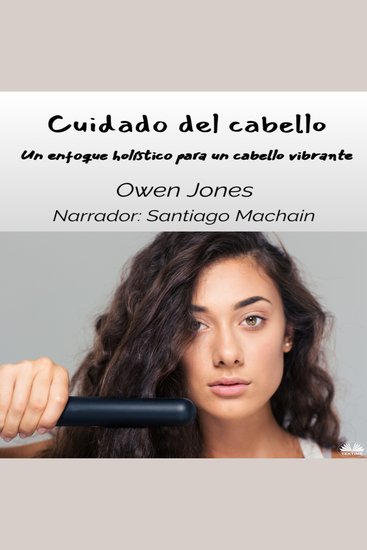 Cuidado del cabello - Un enfoque holístico para un cabello vibrante - cover