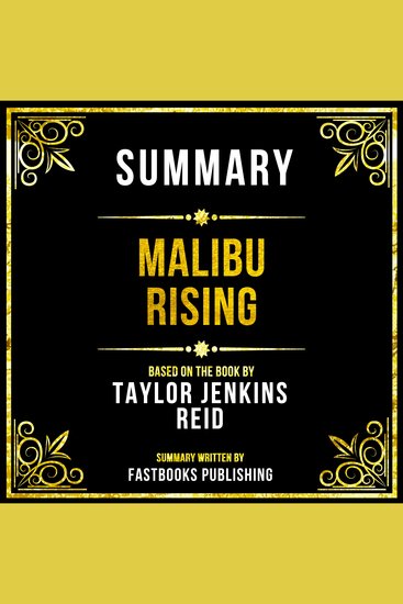 Summary - Malibu Rising - Based On The Book By Taylor Jenkins Reid - cover
