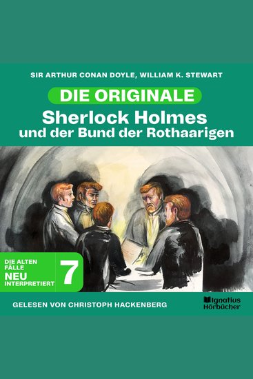 Sherlock Holmes und der Bund der Rothaarigen (Die Originale: Die alten Fälle neu interpretiert Folge 7) - cover