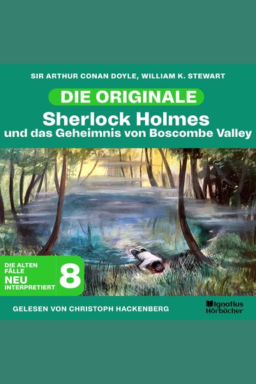 Sherlock Holmes und das Geheimnis von Boscombe Valley (Die Originale: Die alten Fälle neu interpretiert Folge 8) - cover