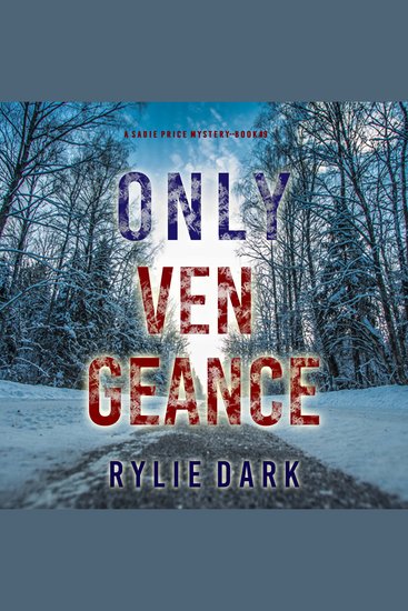 Only Vengeance (A Sadie Price FBI Suspense Thriller—Book 9) - cover