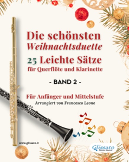 Die schönsten Weihnachtsduette – 25 Leichte Sätze für Querflöte und Klarinette – Band 2 - Für Anfänger und Mittelstufe - cover