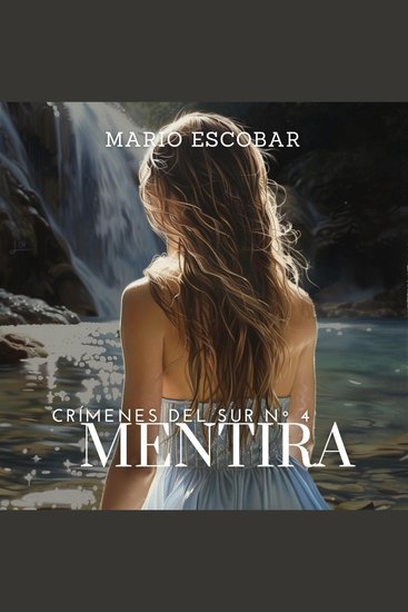 Mentira (Crimenes del Sur 4) - cover