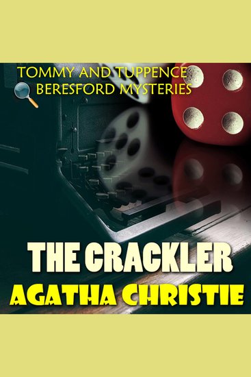 The Crackler Tommy and Tuppence Beresford Mysteries - cover