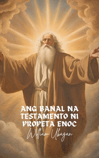 Ang Banal na Testamento ni Propeta Enoc - cover