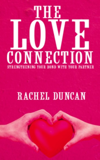 The Love Connection - Strengthening Your Bond with Your Partner - cover