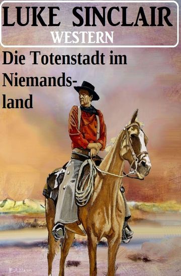 Die Totenstadt im Niemandsland: Western - cover