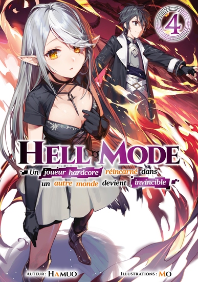 Hell Mode - Un joueur hardcore réincarné dans un autre monde devient invincible : Tome 4 - cover