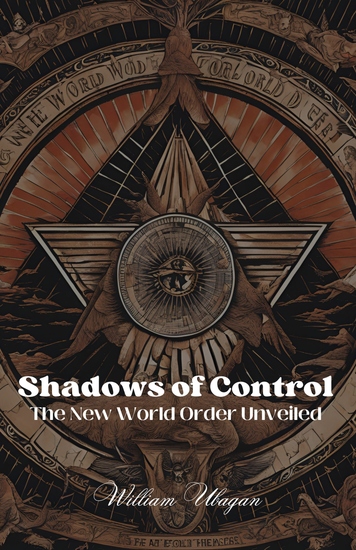 Shadows of Control - The New World Order Unveiled - cover