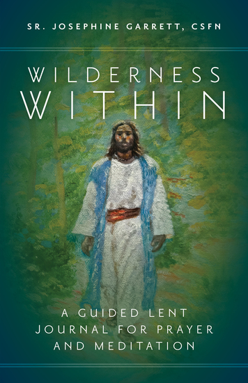 Wilderness Within - A Guided Lent Journal for Prayer and Meditation - cover