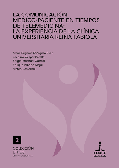 La comunicación médico-paciente en tiempos de telemedicina - La experiencia de la Clínica Universitaria Reina Fabiola - cover