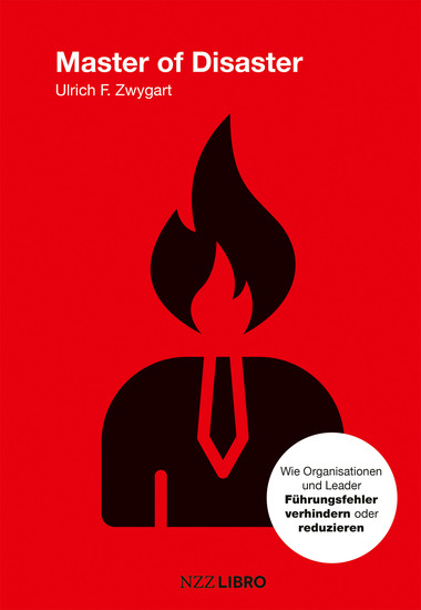 Master of Disaster - Wie Organisationen und Leader Führungsfehler verhindern oder reduzieren - cover