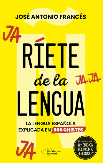 Ríete de la lengua - La lengua española explicada en 500 chistes - cover