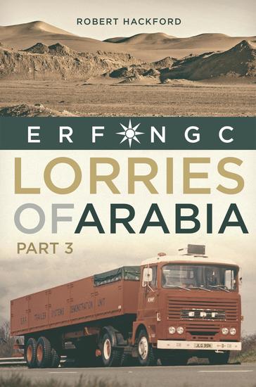 Lorries of Arabia 3: ERF NGC - cover