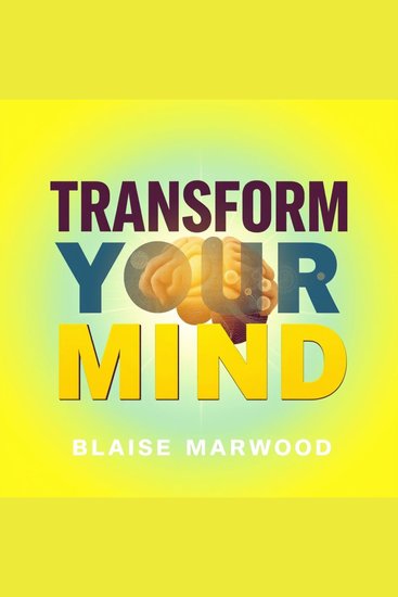 Transform Your Mind: A Quick Guide to Mental Wellness - "Revitalize your mind! Dive into enriching audio lessons crafted for your mental wellness transformation!" - cover