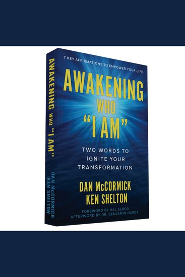 Awakening Who "I Am" - Two Words to Ignite Your Transformation - cover