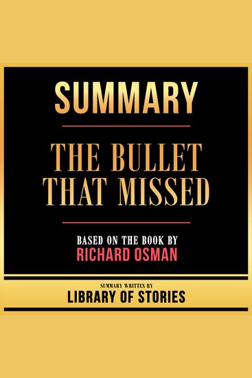 Summary - The Bullet That Missed - Based On The Book By Richard Osman - cover