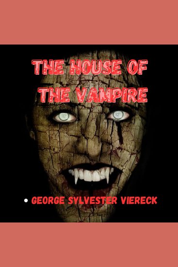 The House of the Vampire - cover
