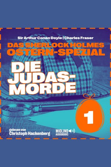 Die Judasmorde (Das Sherlock Holmes Ostern-Spezial Folge 1) - cover